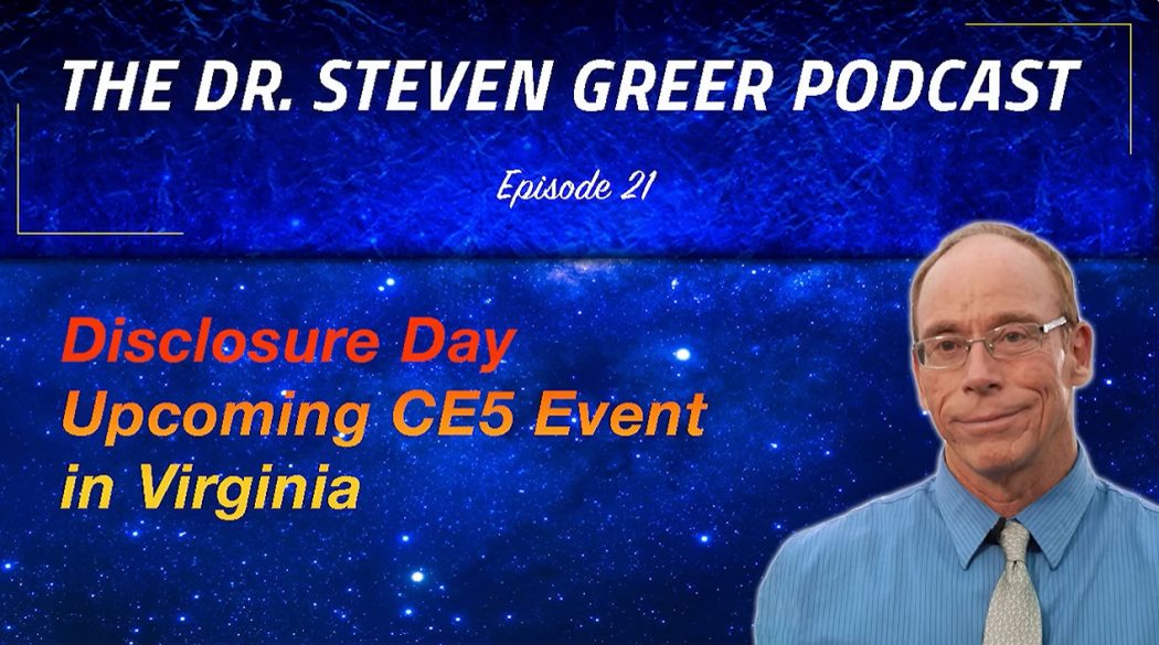 Dr. Steven Greer & Spielberg's Disclosure Day